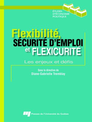 cover image of Flexibilité, sécurité d'emploi et flexicurité